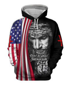 Don?t Be Afraid Just Have Faith Jesus 3D All Over Printed Clothes UKKH250801