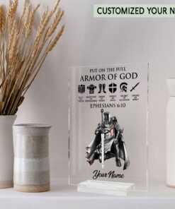 Put on the full armor of God acrylic plaque HXKH080904