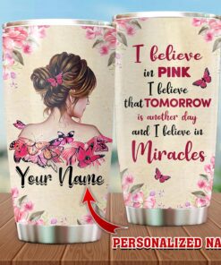 Personalized Name Breast Cancer 20Oz & 30Oz Stainless Steel Tumbler DHOO050701