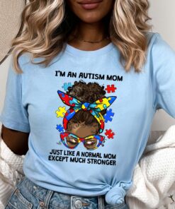 Autism Mom Shirt, Autism Awareness Shirt, Autism Mom Gift, Autism Acceptance, Autism Support Gift, Autism Shirt, Autism Mom Hero QFAA220201