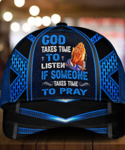 God Takes Time to Listen If Someone Takes time To Pray, Jesus Cap Gift UKTO090204