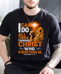 I Can Do All Things Through Christ Who Strengthens Me Jesus Shirt UKUU3260508