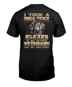 I Took A DNA Test God Is My Father Veterans Are My Brothers Veteran Shirt UKTD3250506
