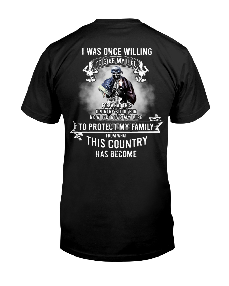 I Was Once Willing To Give My Life Veteran Shirt UKTD3250501 – Rosateestore