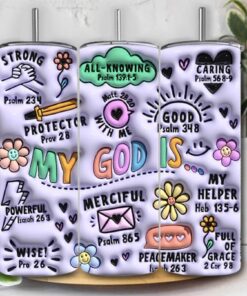 3D My God Is Inflated Tumbler , Christian Skinny Tumbler , 3D Faith Bible Verse Inflated Skinny Tumbler QFYY3210805
