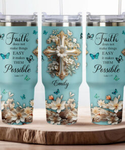 Personalized Name Faith Does Not Make Things Easy It Makes Them Possible, Luke 1:37, Bible Verses Tumbler, Faith Cross and Floral Flower 40oz Tumbler UKTO3271201