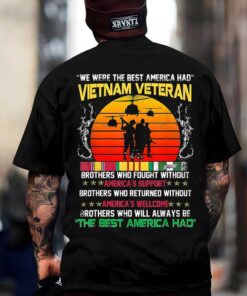 We Were The Best America Had Vietnam Veteran Shirt UKUU4310105