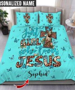 Personalized Name Just A Girl Who Loves Jesus, Jesus Bedding Set UKTO3291206