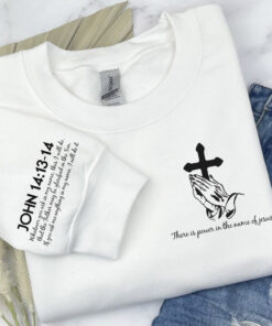 Jesus There Is Power In The Name Of Jesus Shirt HXHA4040103