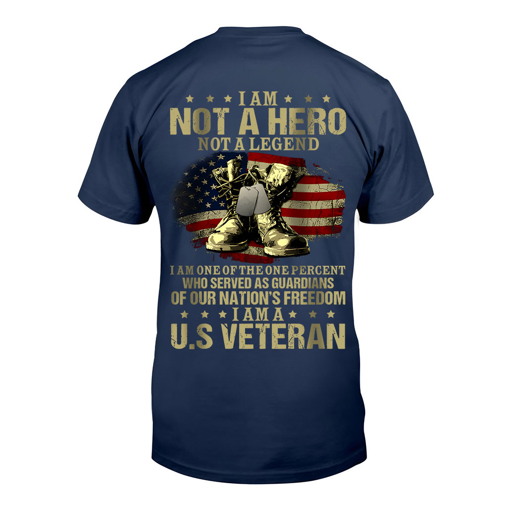 I Am Not A Hero Not Legend I Am A US Veteran Shirt UKUU4190202 ...