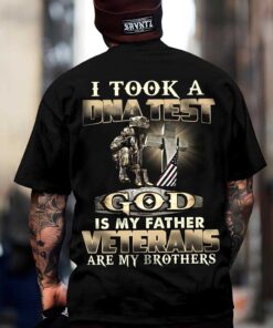 I Took A DNA Test God Is My Father Veterans Are My Brother Shirt UKUU4190203
