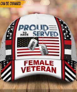 Personalized Female Veteran Custom Cap Proud To Have Served Gift QFTD4200206