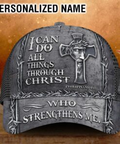 Personalized 3D All Over Printed I can do all things through Christ who strengthens me Cap QTDM4010305