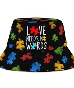 Autism Awareness Love needs no words Bucket hat QTND4210301