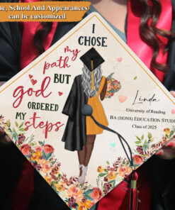 Personalized Grad Cap Topper, Custom Graduation Cap Topper, Class Of 2025, I Chose My Path But God Ordered My Steps, Graduation Decoration UKTO3170401