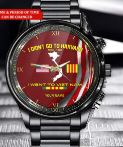 Personalized I Didn't Go To Havard I Went To Vietnam Veteran Watch LYND4300305