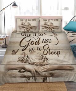 Give it to God and go to sleep bedding set QTND4210306