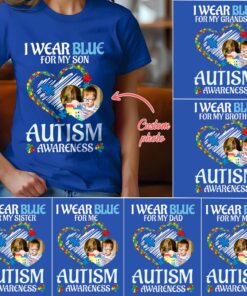 Custom Photo Autism Awareness Shirt, Autism Mom, Autism Dad, Autism Support, Autism Ribbon Shirt QFLT4070301