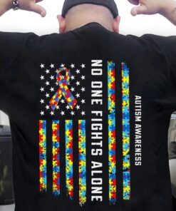 Autism Awareness No one fights alone T-shirt, Sweatshirt, Hoodie QTND4150304