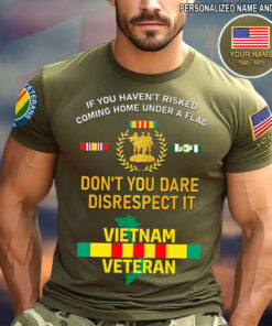 Personalized All Over Printed Vietnam Veteran Shirt - If you haven't risked coming home under a flag don't you dare disrespect it STND4270305