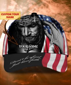 Personalized Name Christian Don't Be Afraid Just Have Faith Jesus Cap UKTO4180303