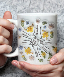 You Hold Our Hands Mug, Also Our Hearts Mug, Family Personalized Custom 3D, Gift For MomGrandma, Custom Add Names,Love Hands, Holding Hands QFTD4080401