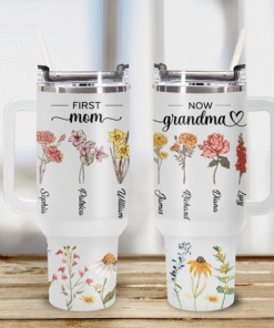 Personalized First Mom Now Grandma 40 Oz Tumbler , Tumbler Gift for Grandma, Mother's Day Gift QTDM4290201