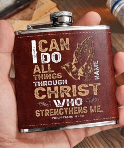 Personalized I Can Do All Things Through Christ Who Strengthens Me Jesus Leather Flask QFHM4160503