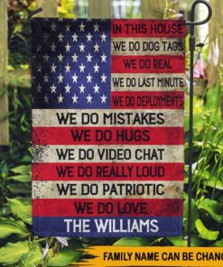 Personalized 4th of July Flag, In This House We Do Love Garden Flag, House Flag, American Independence Day Decoration Gift NPNT4280502