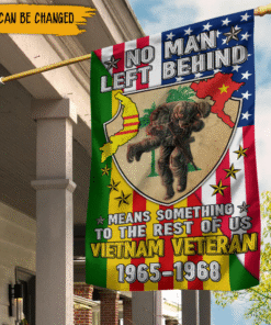 Personalized No Man Left Behind Means Something to The Rest Of Us Flag, Vietnam Veteran Flag NPND4280550