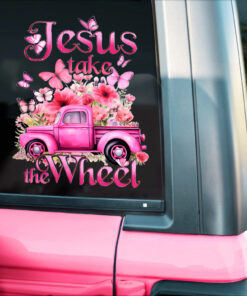 Jesus Take The Wheel Sticker Car, Jesus Car Window Decal, God Vinyl Decal Sticker QFNT4190605