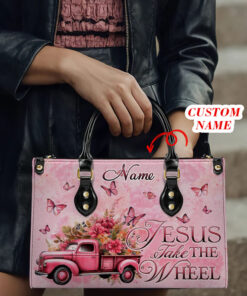 Personalized Jesus Take The Wheel Leather Handbag, Gift For Her QFHM4100603