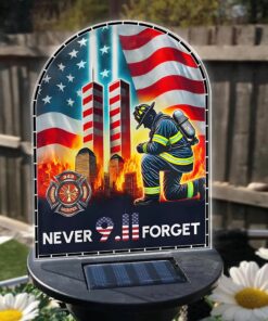 9.11 Never Forget Remembering September 11 2024 Patriot Day Solar Light QFLT4200703
