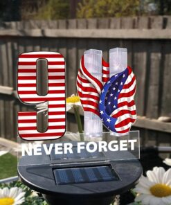 9.11 Never Forget Remembering September 11 2024 Patriot Day Solar Light QFLT4190702