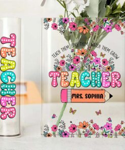 Personalized Teach Love Watch Them Grow Teacher Acrylic Book Vase QFND4020801