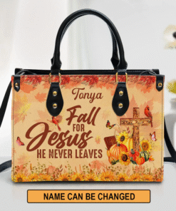 Personalized Fall For Jesus He Never Leaves Leather Handbag, Christian Gift, Gift For Her NPNT4020850