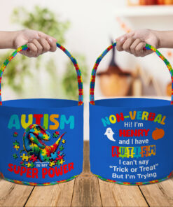 Autism Is My SuperPower T-Rex Dinosaur Trick Or Treat Bag, Autism Awareness Halloween Gift MQNT4170903