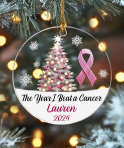 Personalized The Year I Beat a Cancer Glass Ornament, Acrylic Ornament, Beating Breast Cancer Gifts QFHA4071101