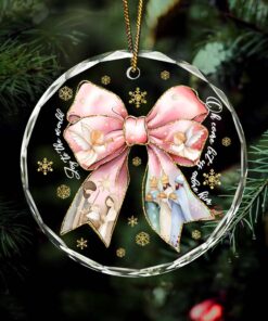 Pink Jesus Christmas Coquette Bow Acrylic Ornament, Pink Christmas Nativity Ornament, Oh Come Let Us Adore Him Ornament QFHM4121103