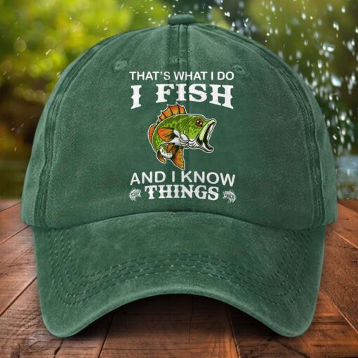 Fishing Distressed Washed Cotton Hat, That's what i do I fish and i know things hat NPTD5260401 - Image 4