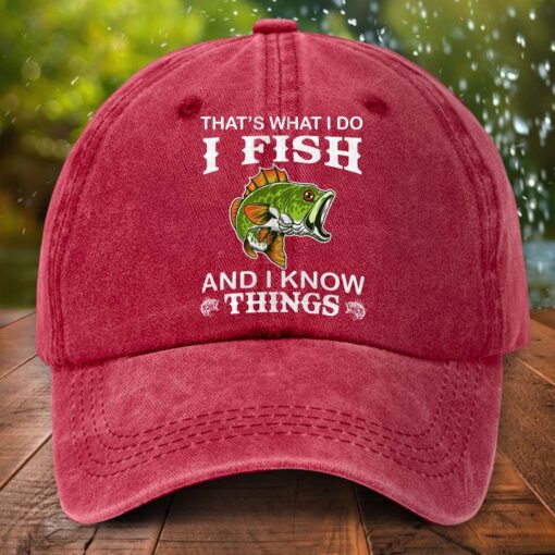 Fishing Distressed Washed Cotton Hat, That's what i do I fish and i know things hat NPTD5260401 - Image 5