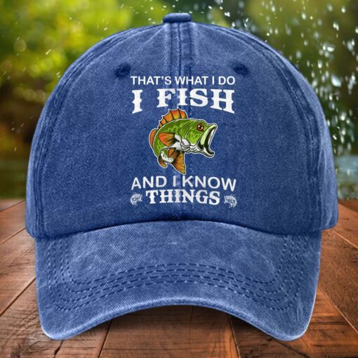 Fishing Distressed Washed Cotton Hat, That's what i do I fish and i know things hat NPTD5260401