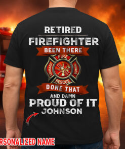 Personalized Retired Firefighter Shirt QFTZ5120503