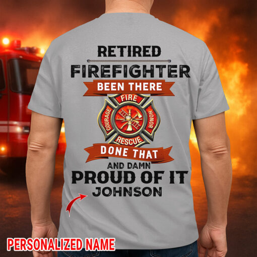 Personalized Retired Firefighter Shirt QFTZ5120503 - Image 3