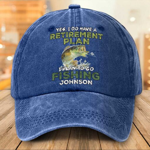 Personalized Fishing Distressed Washed Cotton Printed Hat, Retirement Cap, Yes I Do Have A Retirement Plan I Plan To Go Fishing Cap NPTZ5130501 - Image 2