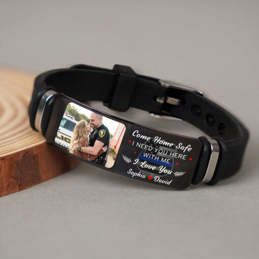 Personalized Photo Police Bracelet, Come Home Safe I Need You Here Bracelet UKTZ5260506 - Image 2