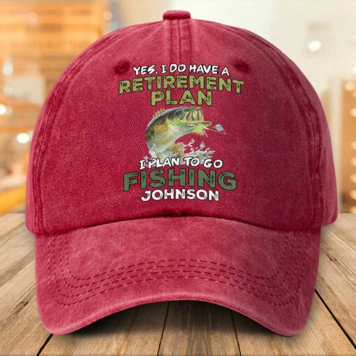 Personalized Fishing Distressed Washed Cotton Printed Hat, Retirement Cap, Yes I Do Have A Retirement Plan I Plan To Go Fishing Cap NPTZ5130501 - Image 3