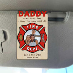 Custom Firefighter Dad Car Visor Clip, Gift For Dad Custom Photo Father's Day Frame UKTZ5300502