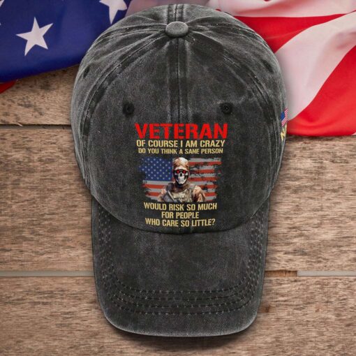 Personalized Veteran Of Course I Am Crazy Distressed Washed Cotton Printed Hat QFTD5070601 - Image 3
