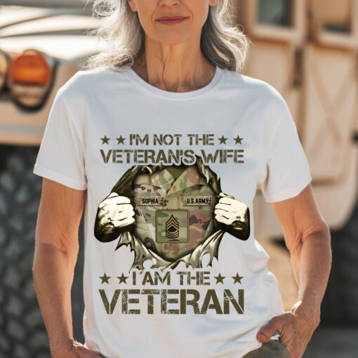 Personalized  I’m Not the Veteran’s Wife, I Am the Veteran T-shirt QFHA5250701